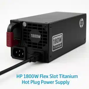 Hp 1800w Flex Slot Titanium Hot Plug Power Supply Dubai