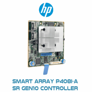 Hp Smart Array P408i A Sr Gen10 Controller Dubai